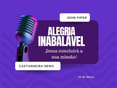 Jesus concluirá a  missão