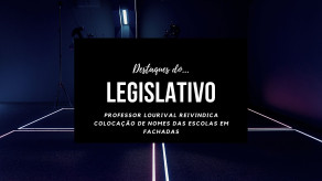 Professor Lourival reivindica nomes das escolas rurais nas fachadas